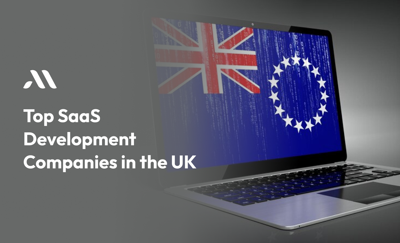 Top SaaS Development Companies in the UK