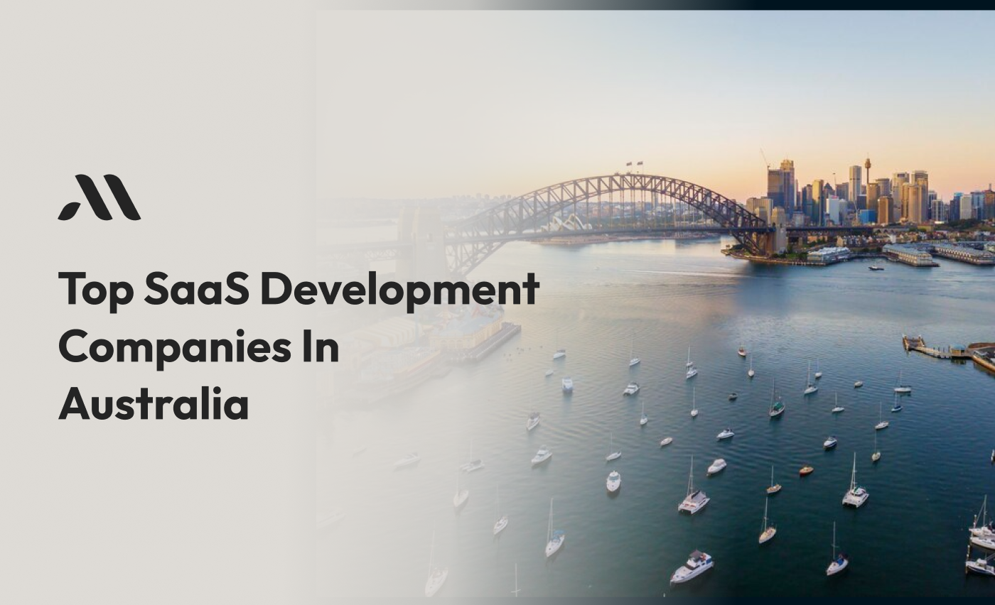 Top SaaS Development Companies in Australia