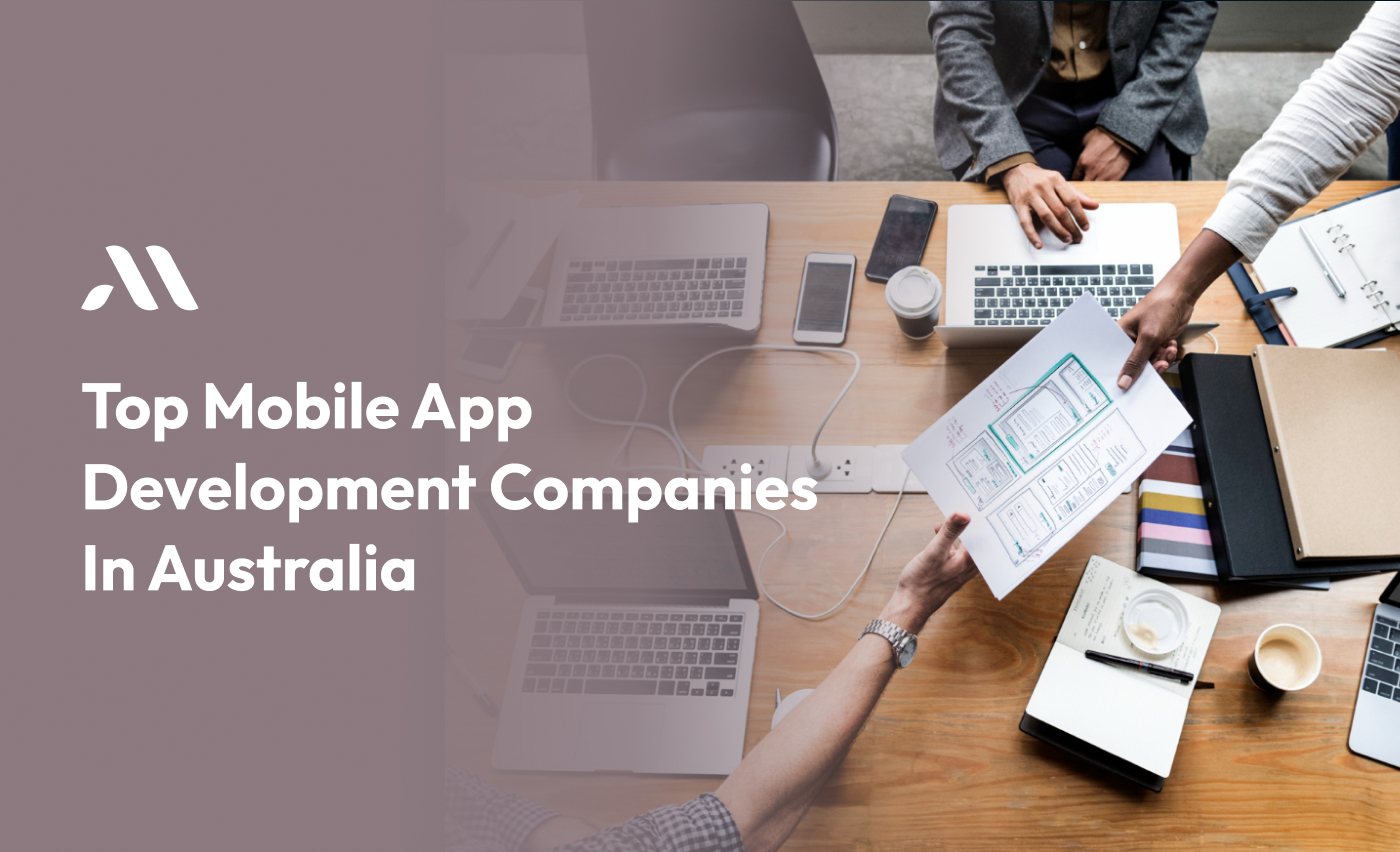 Top Mobile App Development Company in Australia